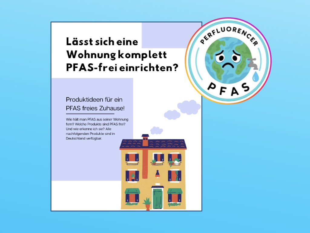 Bild mit Frage nach PFAS-freier Wohnung